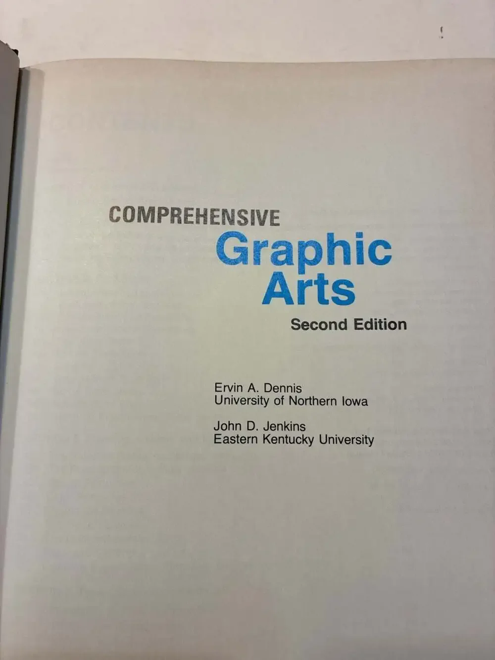 Comprehensive Graphic Arts by Ervin, Dennis A., and John D. Jenkins